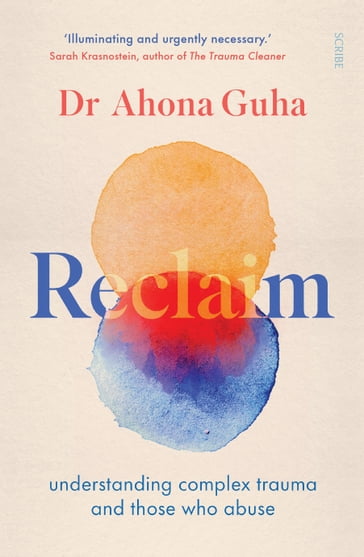 Reclaim - Dr Ahona Guha