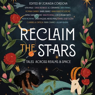 Reclaim the Stars - Zoraida Cordova