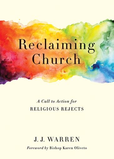 Reclaiming Church - J.J. Warren