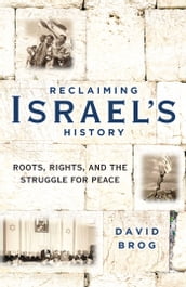 Reclaiming Israel s History