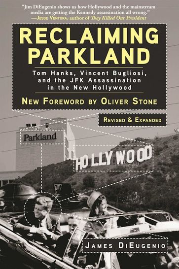 Reclaiming Parkland - James DiEugenio