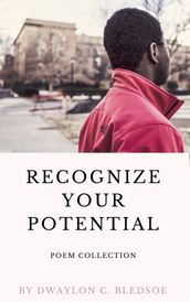 Recognize Your Potential