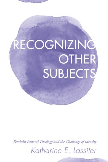 Recognizing Other Subjects - Katharine Eleanor Lassiter