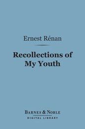Recollections of My Youth (Barnes & Noble Digital Library)
