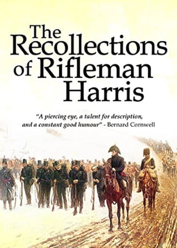 Recollections of Rifleman Harris - Benjamin Harris