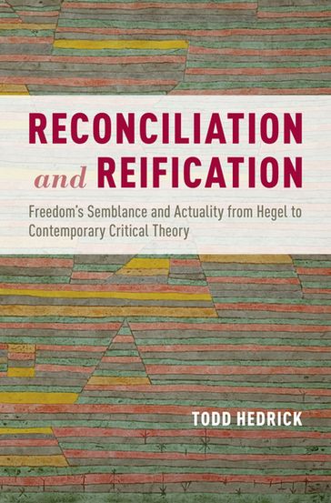 Reconciliation and Reification - Todd Hedrick
