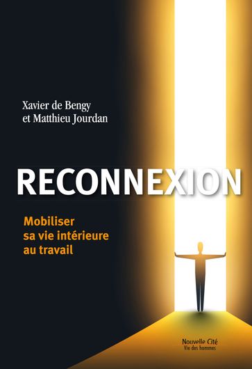 Reconnexion - Matthieu Jourdan - Xavier de Bengy