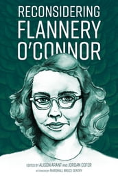 Reconsidering Flannery O Connor