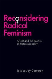 Reconsidering Radical Feminism