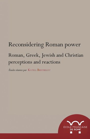 Reconsidering Roman power - Collectif