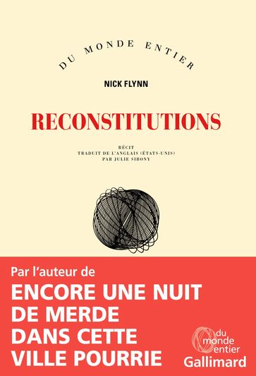 Reconstitutions - Nick Flynn