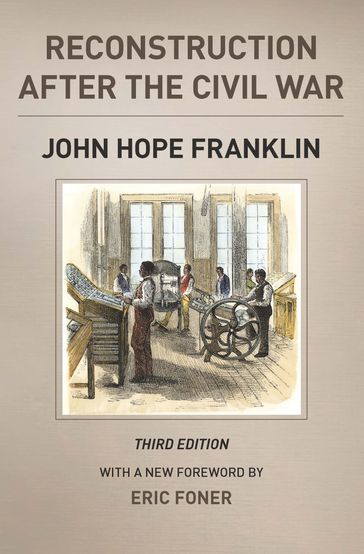 Reconstruction after the Civil War - John Hope Franklin