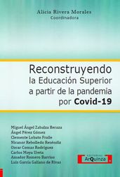 Reconstruyendo la Educación Superior a partir de la Pandemia por Covid-19