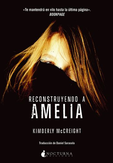 Reconstruyendo a Amelia - Kimberly McCreight