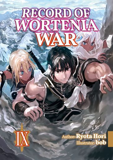 Record of Wortenia War: Volume 9 - Ryota Hori