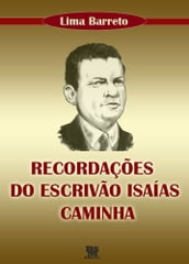 Recordações do Escrivão Isaías Caminha (Ilustrado)