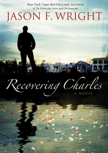 Recovering Charles - Jason F. Wright