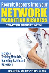 Recruit Doctors into your Network Marketing Business
