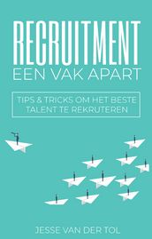 Recruitment: een vak apart