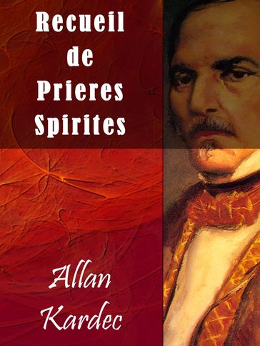 Recueil de Prieres Spirites - Allan Kardec