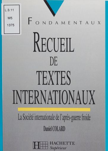 Recueil de textes internationaux - Daniel Colard