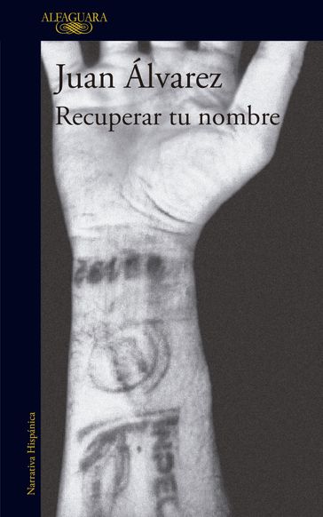 Recuperar tu nombre - Juan Álvarez