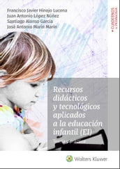 Recursos didácticos y tecnológicos aplicados a la educación infantil (EI)