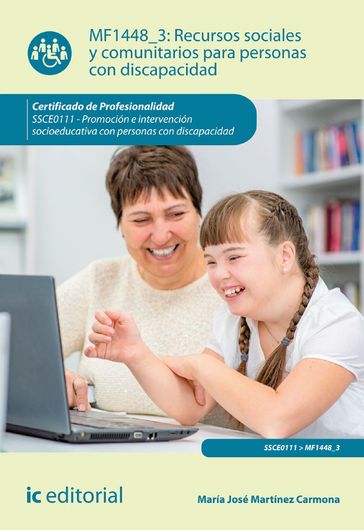 Recursos sociales y comunitarios para personas con discapacidad. SSCE0111 - María José Martínez Carmona