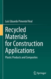 Recycled Materials for Construction Applications