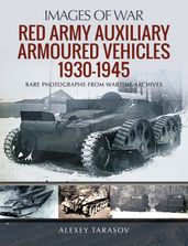 Red Army Auxiliary Armoured Vehicles, 19301945
