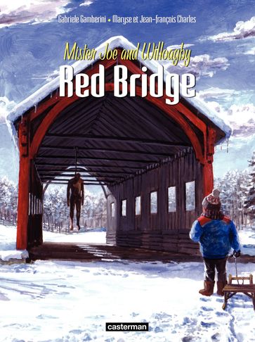 Red Bridge (Tome 2) - Gabriele Gamberini - Jean-François Charles - Maryse Charles