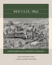 Red Clay, 1835