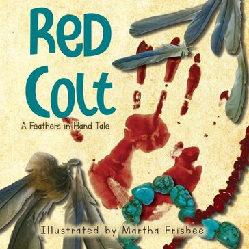 Red Colt - Martha Frisbee