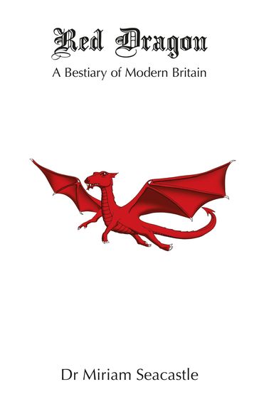 Red Dragon - Dr Miriam Seacastle