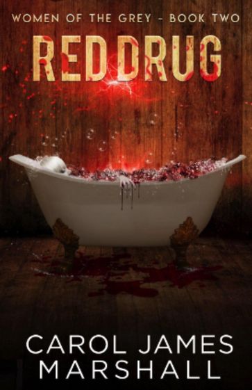 Red Drug - Carol James Marshall