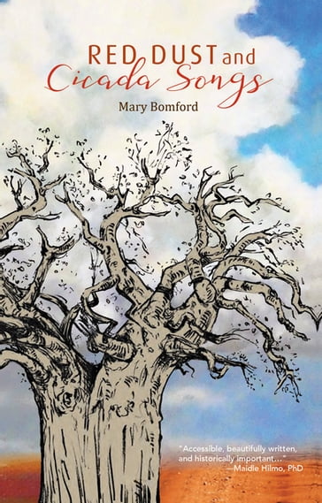 Red Dust & Cicada Songs - Mary Bomford