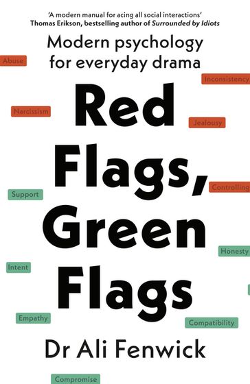 Red Flags, Green Flags - Dr Ali Fenwick