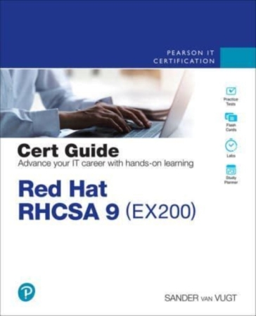 Red Hat RHCSA 9 Cert Guide - Sander van Vugt