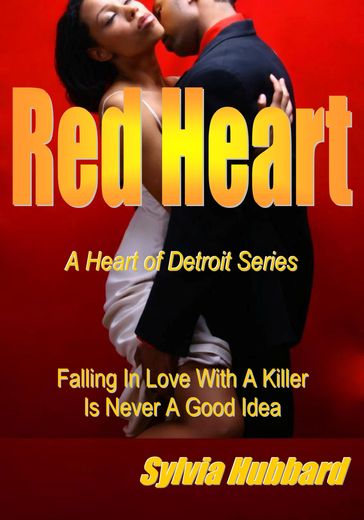 Red Heart: Heart of Detroit Series - Sylvia Hubbard