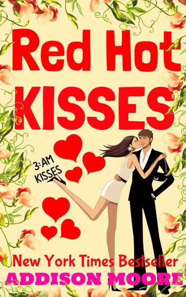 Red Hot Kisses - Addison Moore