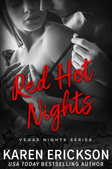 Red Hot Nights - Karen Erickson