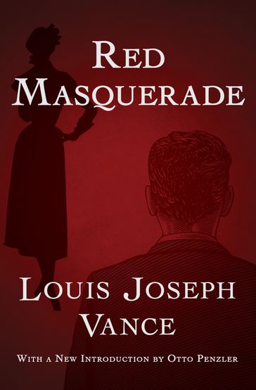 Red Masquerade - Louis Joseph Vance