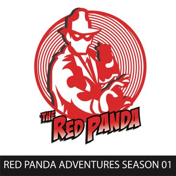 Red Panda Adventures, Season 1 - Gregg Taylor