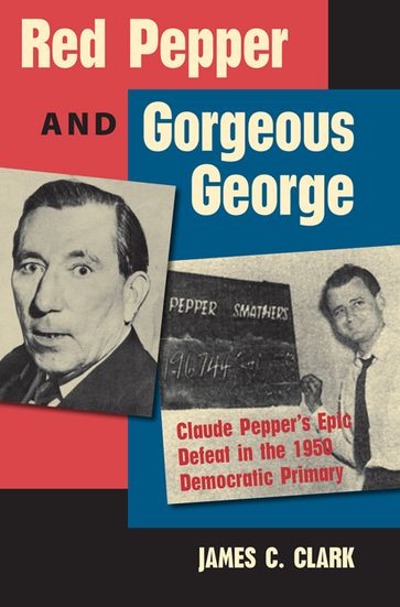 Red Pepper and Gorgeous George - James C. Clark