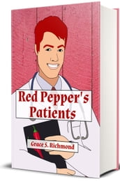 Red Pepper s Patients (Illustrated)