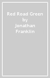 Red Road Green
