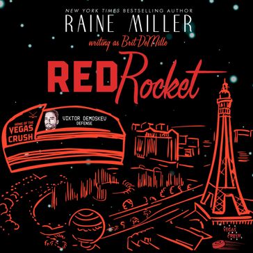 Red Rocket - Raine Miller - Brit DeMille