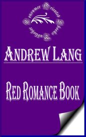 Red Romance Book (Annotated & Illustrated)