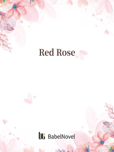 Red Rose - Fancy Novel - Zhenyinfang