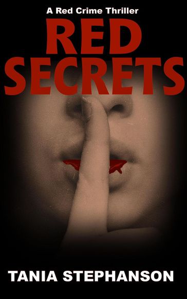 Red Secrets - Tania Stephanson